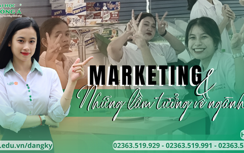 Marketing và những lầm tưởng về ngành!!!